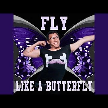 Fly Like A Butterfly