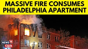 1K views | A massive fire broke out at an apartment building in Philadelphia, Pennsylvania today. Firefighters are working to douse the blaze. #Philadelphia #Pennsylvania #Fire | Source: Reuters | News18 | Facebook
