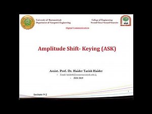 Lecture 9: Amplitude Shift Keying (ASK)
