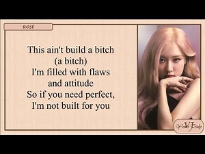 Bella Poarch & ROSÉ Build A Bitch Lyrics