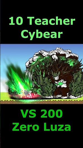 The Battle Cats 10 Teacher Cybear VS 200 Zero Luza #bcu #にゃんこ大戦争 #battlecats
