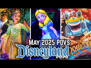 Disneyland Rides - May 2025 POVs | 4K 60FPS