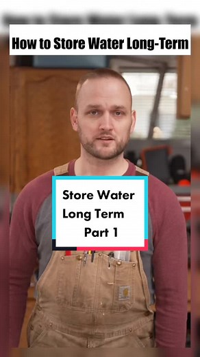 Long-Term Water Storage Ideas for Survivalists
