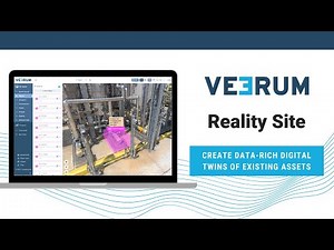 Introducing VEERUM Reality Site | Digitize your existing facilities