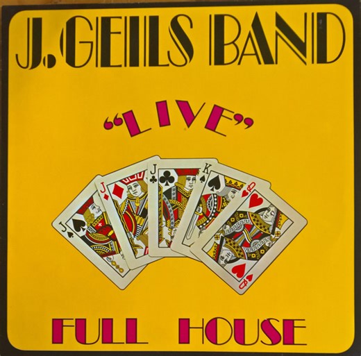 The J. Geils Band - "Live" Full House