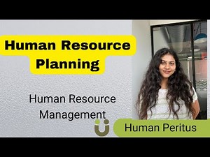 Introduction to HRP - Human Resource Planning – Human Resource Management