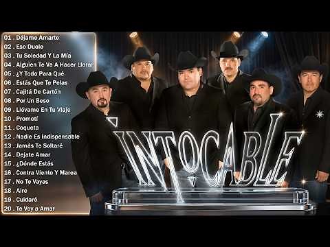 INTOCABLE VIEJITAS PERO BONITAS CANCIONES ROMANTICAS ~ MIX DE ÉXITOS - MIX ROMANTICAS NORTEÑAS
