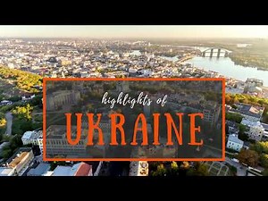 Ukraine! Watch this video to discover beautiful Ukraine!