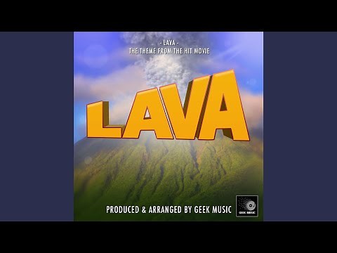 Lava (From "Lava")