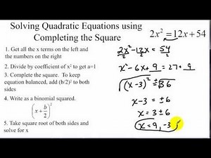 Solving quadratic equations by completing the square