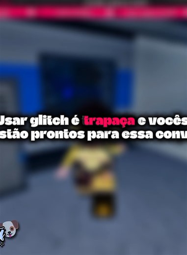 Usar glitch é uma trapaça e vocês não estão prontos para essa conversa.👀 (primeiro vídeo) ────୨ৎ──── #fleethefacility #opiniao #glitch #foryou #viral