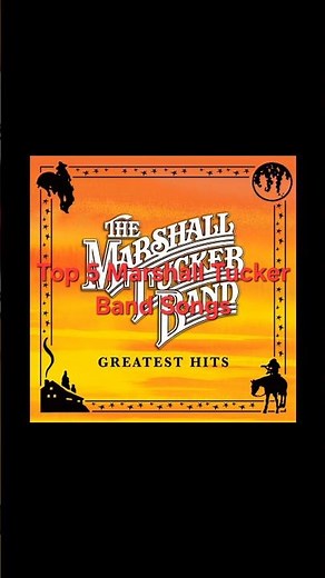 Top 5 Marshall Tucker Band Songs #marshalltuckerband #southernrock #poprock