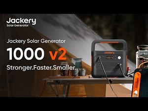 Stronger. Faster. Smaller. | Jackery Solar Generator 1000 v2