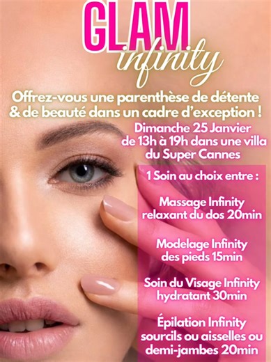 ✨ GLAM INFINITY ✨ Événement Bien-Être 100% Femmes co-organisé par @elodie.infinity & @sunny_influence . Offrez-vous une parenthèse de détente et de beauté dans un cadre d’exception 🤩 🗓 Dimanche 25 janvier 🕐 De 13h à 19h 📍 Villa – Super Cannes Au programme de cette expérience exclusive : 1 Soin Infinity au choix : 💆‍♀️ Massage Infinity relaxant du dos – 20min 👣 Modelage Infinity des pieds – 15min 👱‍♀️ Soin du Visage Infinity hydratant – 30 min 🍯Épilation Infinity (sourcils ou aisselles ou