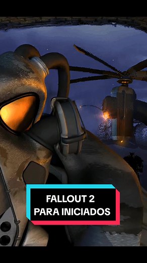 FALLOUT 2: Guía para Iniciados en el Wasteland
