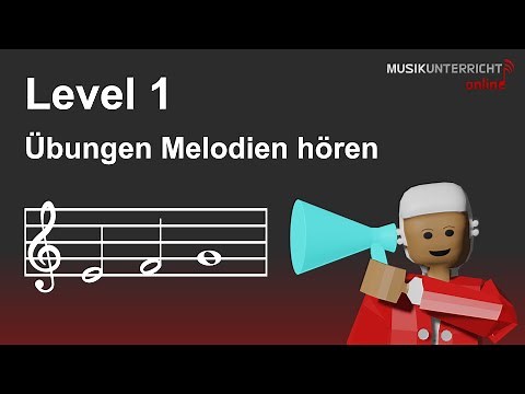 Melodien Hörübungen: Level 1 – Sekundschritte, halbe und ganze Noten – Gehörbildung Melodiediktate