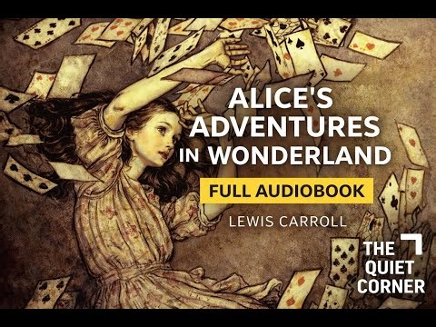Alice’s Adventures in Wonderland | Full Audiobook | Lewis Carroll | Classic Fantasy | Part 2