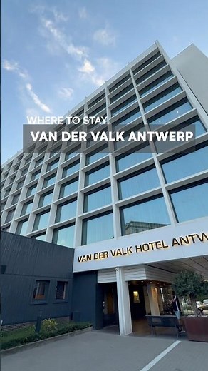 Where to Stay in Antwerp - Hotel Van der Valk