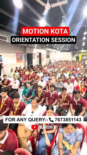 🔴 MOTION KOTA ORIENTATION 🔥#motion #trending #viral #iit #jee #kota #shorts #trending #viral