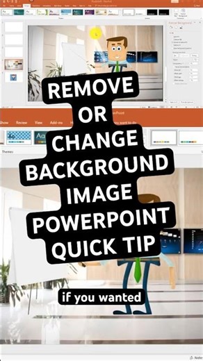 HOW TO REMOVE OR CHANGE BACKGROUND POWERPOINT QUICK TIP