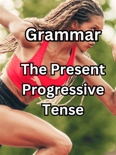 Present Progressive Tense Explained in Multiple Languages