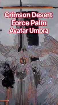 Crimson Desert Kliff Force Palm Hit on Avatar Umbra Ends the Main Story Final Boss Battle Fight