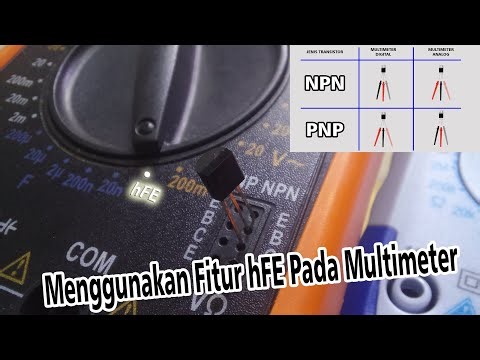 Cara Menentukan Jenis Transistor NPN PNP Dengan Fitur Hfe Pada Multimeter