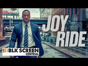 Joy Road | Full Movie | Crime Drama | BLK Screen Central