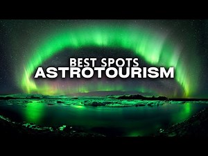 Stargazing Escapade: Top 10 Must-Visit Astro Tourism Destinations for Stargazers | Travel Gems