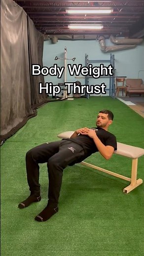 Body Weight Hip Thrust - Exercise Demonstration