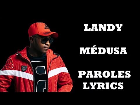 Landy - Médusa (LYRICS PAROLES)