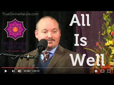 All Is Well - Matt Kahn