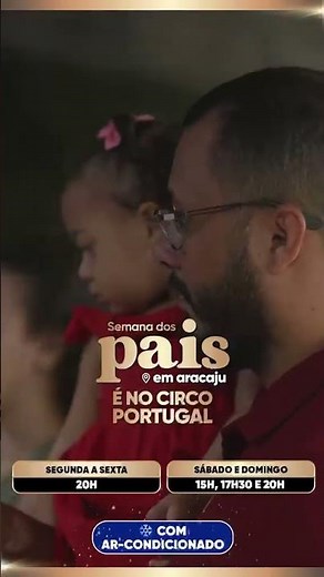 Father's Day Week is at Circo Portugal! 🎪💙