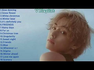【作業用BGM】 BTS V テテ プレイリストPlaylist