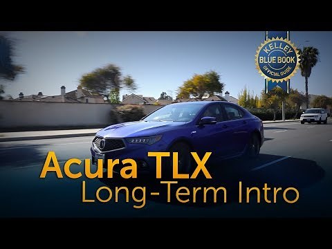 2018 Acura TLX - Long-Term Ownership Intro