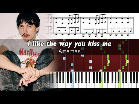 Artemas - i like the way you kiss me - Piano Tutorial with Sheet Music
