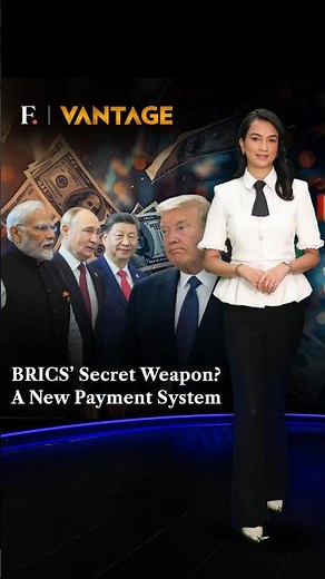 BRICS' New Payment System to Challenge Dollar? | Vantage on Firstpost