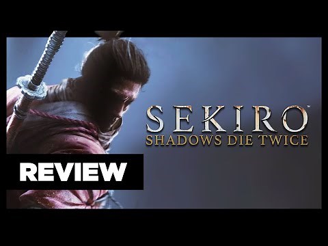Sekiro: Shadows Die Twice Review