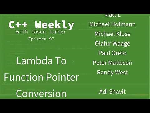 C++ Weekly - Ep 97 - Lambda To Function Pointer Conversion