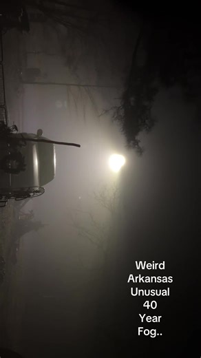 #unusual #arkansas #fog #strange #storm