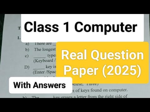 Class 1 Computer 3rd Unit Test Question Paper (2025)/ 3rd Summative Question Paper 2025