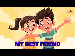 My Best Friend – Fun Kids Story | Who They Are & What We Play Together ⭐