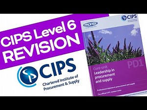 CIPS Level 6 - Leadership in Procurement & Supply Revision Notes