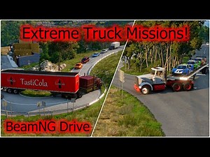 BeamNG Scenario Missions #2 – Extreme Truck Driving Challenges