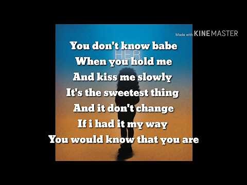 H.E.R FT. Daniel Caesar Best Part (lyrics)