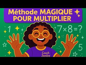 Méthode magique pour multiplier avec tes doigts ✨ (Simple et rapide)