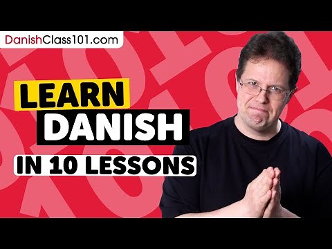 Learn Danish: 10 Beginner Danish Videos You Must Watch