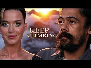 Katy Perry & Damian Marley – Keep Climbing (Lyrics)