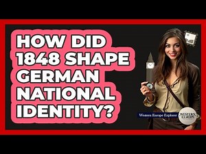 How Did 1848 Shape German National Identity?