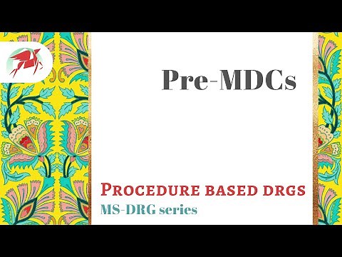 Pre-MDCs in inpatient coding - MS-DRG assignment using ICD-10-PCS
